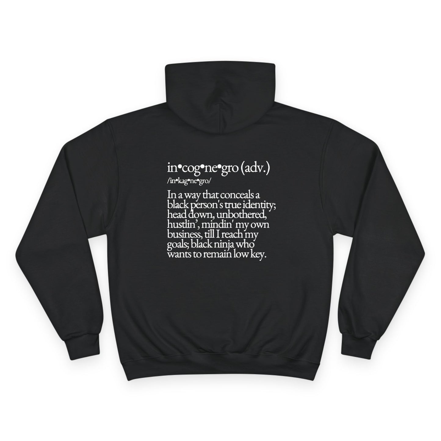 Incognegro Definition Hoodie | Text Graphic Pullover