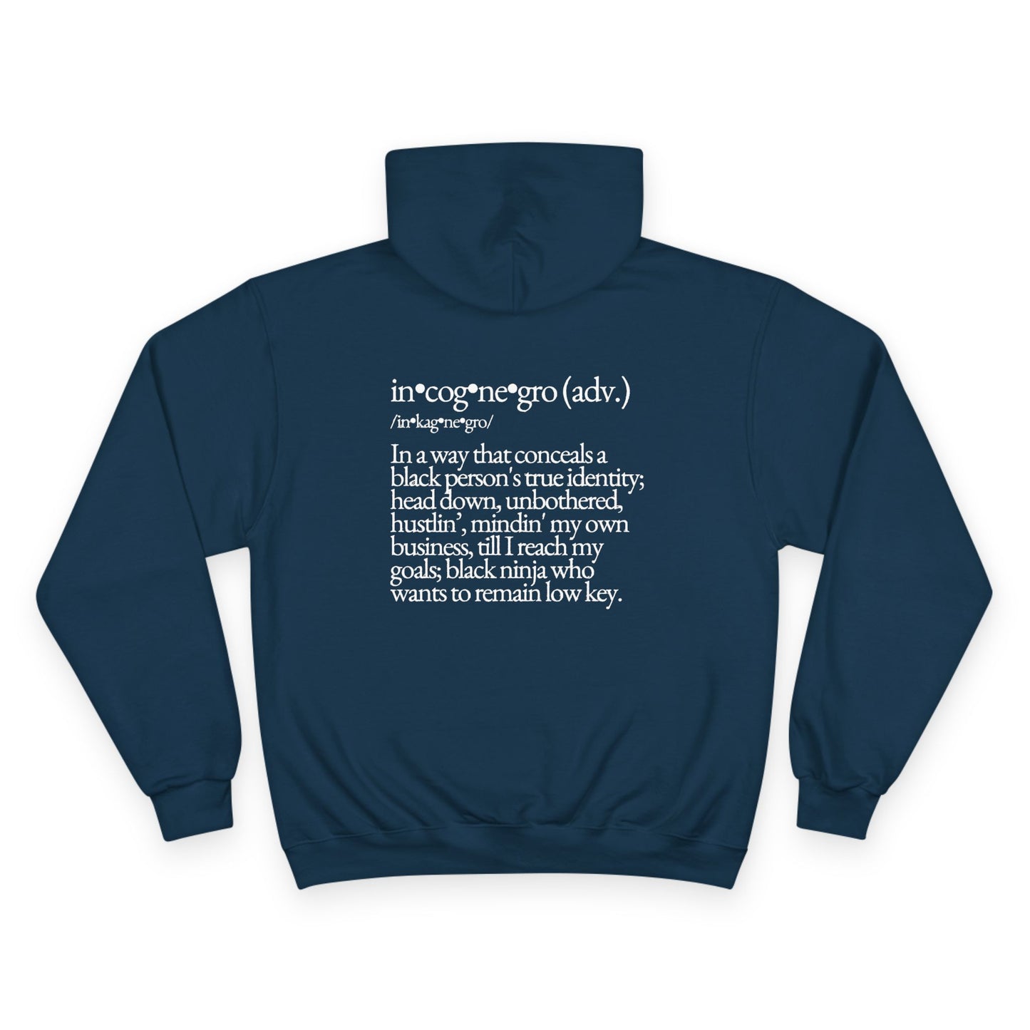 Incognegro Definition Hoodie | Text Graphic Pullover