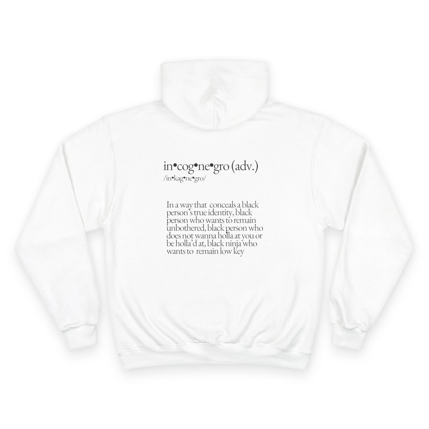 Incognegro Definition Hoodie | Text Graphic Pullover